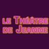 Spectacles Théâtre de Jeanne Nantes