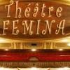 Théâtre Théâtre Femina Bordeaux