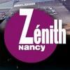 Concerts LE ZENITH NANCY Nancy - Maxeville