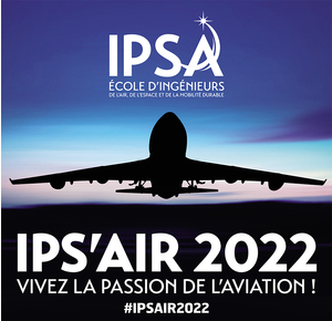 IPS’AIR : le grand rendez-vous aéronautique de l’IPSA - Ivry-sur-Seine 