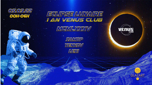 Vénus Club x Glazart - Eclipse Lunaire (1 an Vénus Club) w/ MCMLXXXV