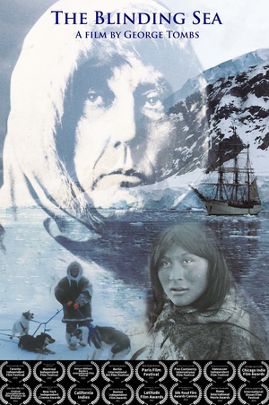 The Blinding Sea - Projection suivie d'une rencontre avec le réalisateur canadien George Tombs