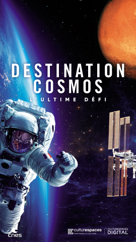 Destination Cosmos - L'ultime défi