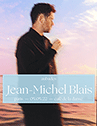 JEAN-MICHEL BLAIS