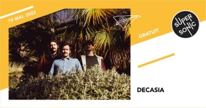 Decasia Release Party au Supersonic (Free entry)