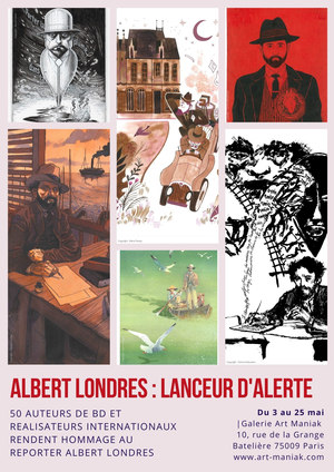 Expo BD collective - Albert Londres : Lanceur d'alerte