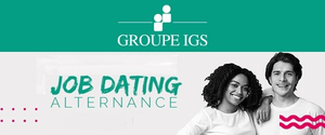 8e Job Dating Groupe IGS pour obtenir son alternance à la rentrée 2022