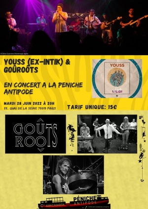 Youss (Ex-Intik) + GoûRoôts