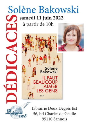 Rencontre avec Solène Bakowski pour son livre "Il faut beaucoup aimer les gens"