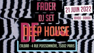 Fader Deep House DJ Set - Fête de la Musique 2022
