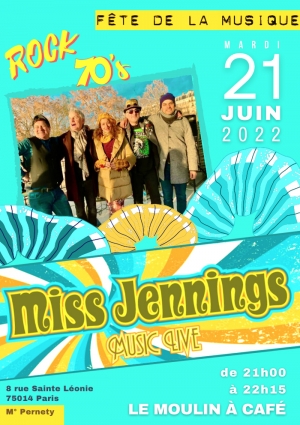 MISS JENNINGS MUSIC LIVE - Fête de la Musique 2022