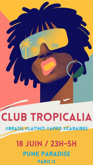 Club Tropicalia !
