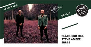 Blackbird Hill • Steve Amber • SBRBS / Supersonic (Free entry)