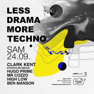 Less Drama More Techno #30