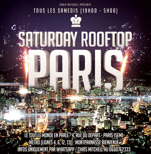 SATURDAY ROOFTOP CALIENTE IN PARIS - FILLE = GRATUIT AVEC INVITATION - TOUS LES SAMEDIS (19h00 - 5h00)