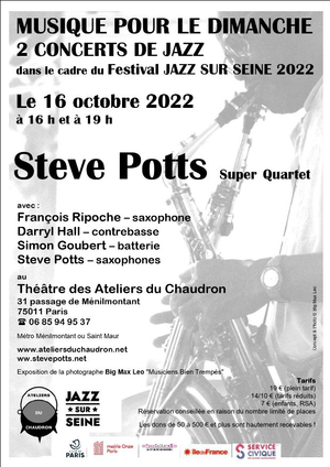 "Musique pour le Dimanche" Steve Potts Super Quartet - Festival JAZZ SUR SEINE