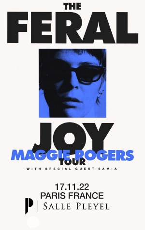 MAGGIE ROGERS : THE FERAL JOY TOUR