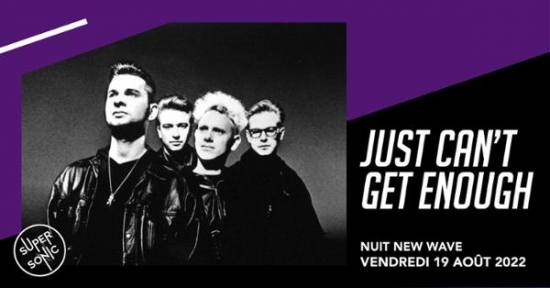 Just Can’t Get Enough / New Wave Party du Supersonic