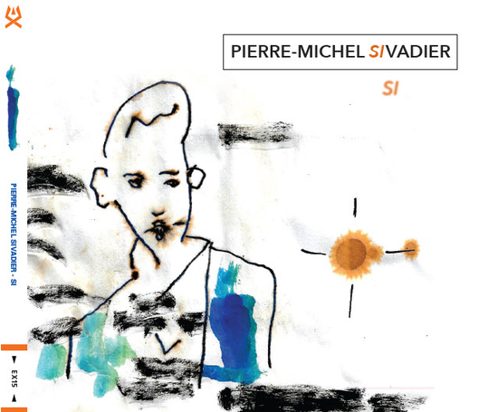 Pierre-Michel SIVADIER trio