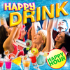 HAPPY DRINK : la weekend party