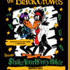 affiche THE BLACK CROWES PRESENT - SHAKE YOUR MONEY MAKER