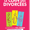 affiche LE CLAN DES DIVORCEES
