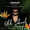 affiche Old School & Deep House 