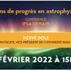 affiche Conférence “30 ans de progrès en astrophysique” par Hervé Dole, astrophysicien et vice-président de l’Université Paris-Saclay