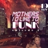 affiche Mothers I'd Like to Funk #2