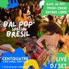 affiche Bal Pop' spécial Brésil !