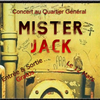 affiche Mister Jack en Concert au QG