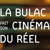 affiche La BULAC fait son Cinéma du réel - édition 2022