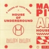 affiche House Of Underground 5 Years Anniversary