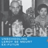 affiche Unschooling + Leroy Se Meurt + Ex-Futur
