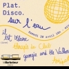 affiche Entrée Plat Disco sur l'eau w/ Il Est Vilaine (live), Thérapie de Club & more