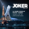 affiche Le Joker, soirée de stand-up France/Québec