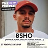8SHO en DJ set All Night (Hip-Hop, Funk, Groove Tunes, House,...)