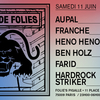 affiche House de Folies w/ Aupal, Franche, Heno Heno, Ben Holz, Farid & Hardrock Striker