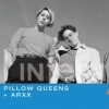 affiche Pillow Queens + ARXX