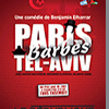 affiche PARIS BARBES TEL AVIV