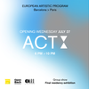 affiche Vernissage: European Artistic Program - Act 2 