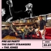 affiche PRE 60 PARTY // THE DIRTY STRANGERS W GUESTS THE JONES