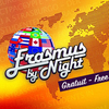 affiche ERASMUS by NIGHT : Internatinal party ( FREE )