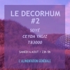 affiche Le Decorhum #2 w/ Soyé, Ceyda Yagiz & TB3000