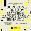 affiche Construct Re-Form & S.Lab Ltd x Kilomètre25 : Surgeon (Live), The Lady Machine, Zadig B2B Shaney...