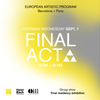 Vernissage: European Artistic Program - Final Act 