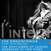 affiche The Prehistorics + The Gentlemen Of Leisure + Massacre At Two Pines