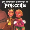 affiche Les dernières aventures de Pinocchio