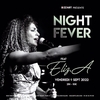 affiche Live Night Fever Feat Eliz.a + Party Time Feat Dj Edouard