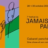 affiche Festival du Jamais Lu-Paris#7 Cabaret penché